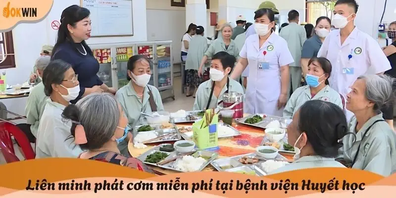 Liên minh phát cơm miễn phí tại bệnh viện Huyết học